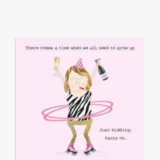 Tarjeta de felicitación Rosie Made A Thing Just Kidding